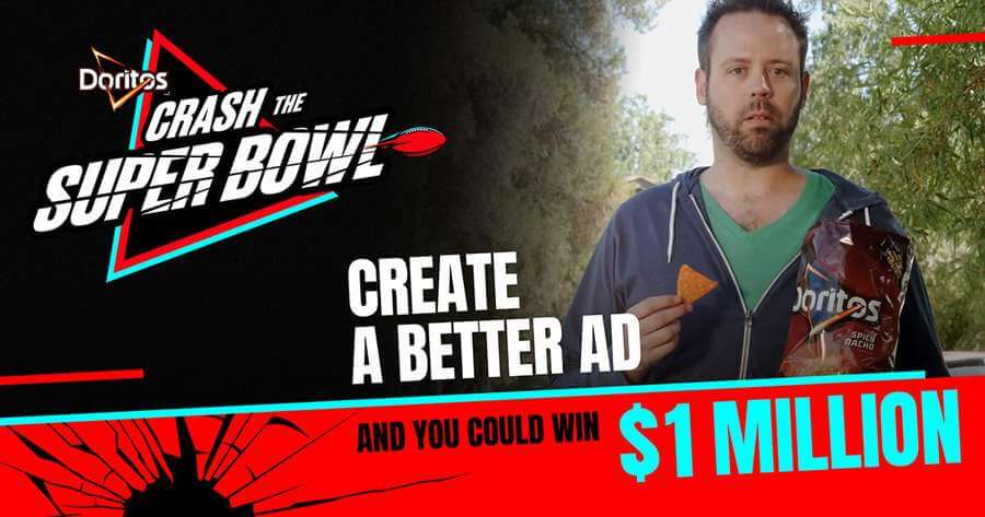 Doritos Crash The Super Bowl Ad Contest