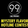 99 Brand Mystery Flavor Hotline Contest